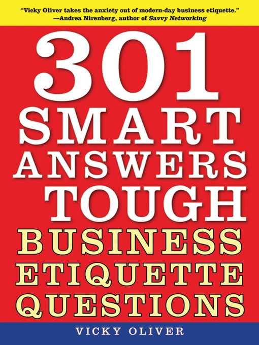 Title details for 301 Smart Answers to Tough Business Etiquette Questions by Vicky Oliver - Wait list